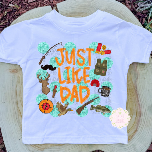 Just Like Dad - Hunter
