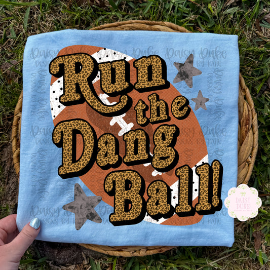 Run The Dang Ball - Cheetah