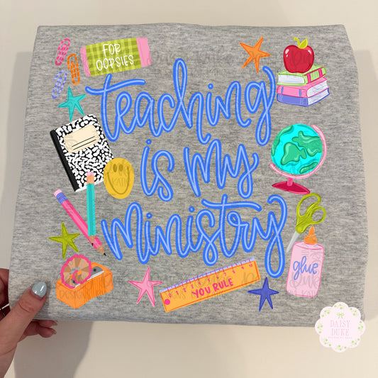 Teaching is my ministry - Blue
