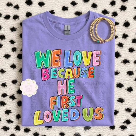 He First Loved