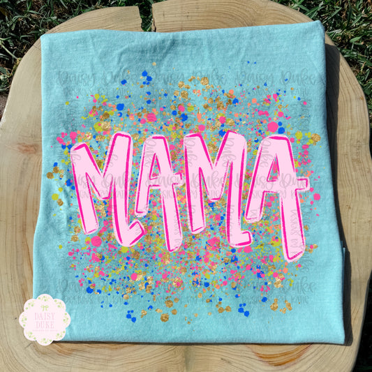 Mama - Paint Splatter