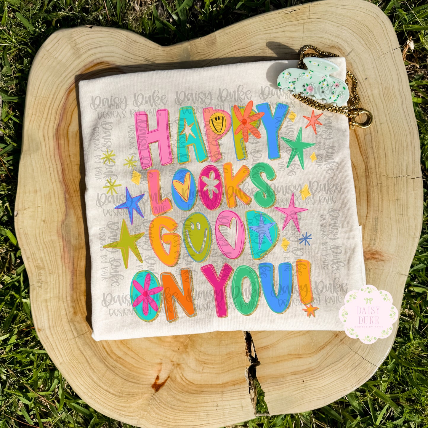 Happy Looks Good on You - Glitter