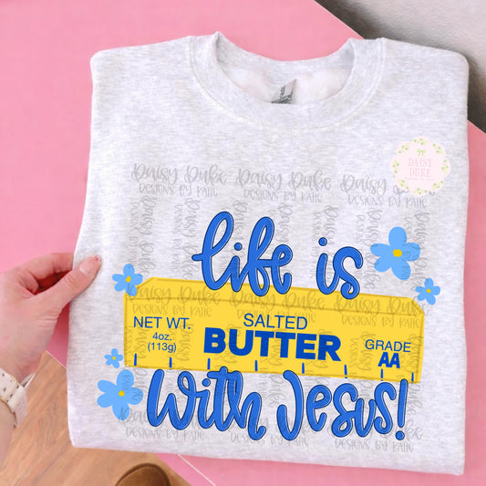 Life Is Butter